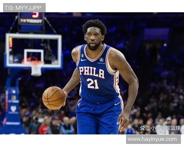 乔尔恩比德：从非洲少年到NBA巨星的辉煌旅程与奋斗故事